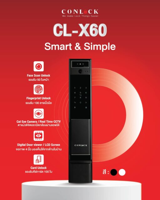 CL-X60 | Smart & Simple ความปลอดภัยที่ใช้งานง่ายในทุกวัน ✔ ปลดล็อกได้รวดเร็วด้วย สแกนลายนิ้วมือ รองรับสูงสุด 100 ลายนิ้วมือ ✔ พร้อมสแกนใบหน้า รองรับ 50 ใบหน้า ให้ทุกคนในบ้านเข้าออกได้สะดวก ✔ เพิ่มความอุ่นใจด้วย กล้องหน้า + ตาแมวดิจิตอล (LCD Door Viewer) มองเห็นผู้มาติดต่อได้แบบเรียลไทม์ และ ระบบล็อก 5 ชั้น ที่ช่วยเสริมความปลอดภัยในทุกครั้งที่ปิดประตู ✨ มีให้เลือก 2 สี ⚫ สีดำ ⚪ สีขาว #CONLOCK #CLX60 #SmartLock #DigitalDoorLock #FingerprintUnlock #FaceScan #DoorViewer #RealTimeCCTV #MultiPointLock #SmartHome สอบถามข้อมูลเพิ่มเติมได้ที่ 💙 FB : Inbox https://m.me/conlock.th/?ref=bookmarks 💚 Line Official : @Conlock หรือคลิก https://lin.ee/rw1xfxn ⭐️ Website : https://www.conlockthailand.com/ 📲 Call Center : 02-114-8768 ---------------------------------- วางจำหน่ายแล้วที่ HomePro และ SB Design Square สนใจสอบถามสาขาใกล้บ้าน ทักแชทมาได้เลยค่ะ 🤍