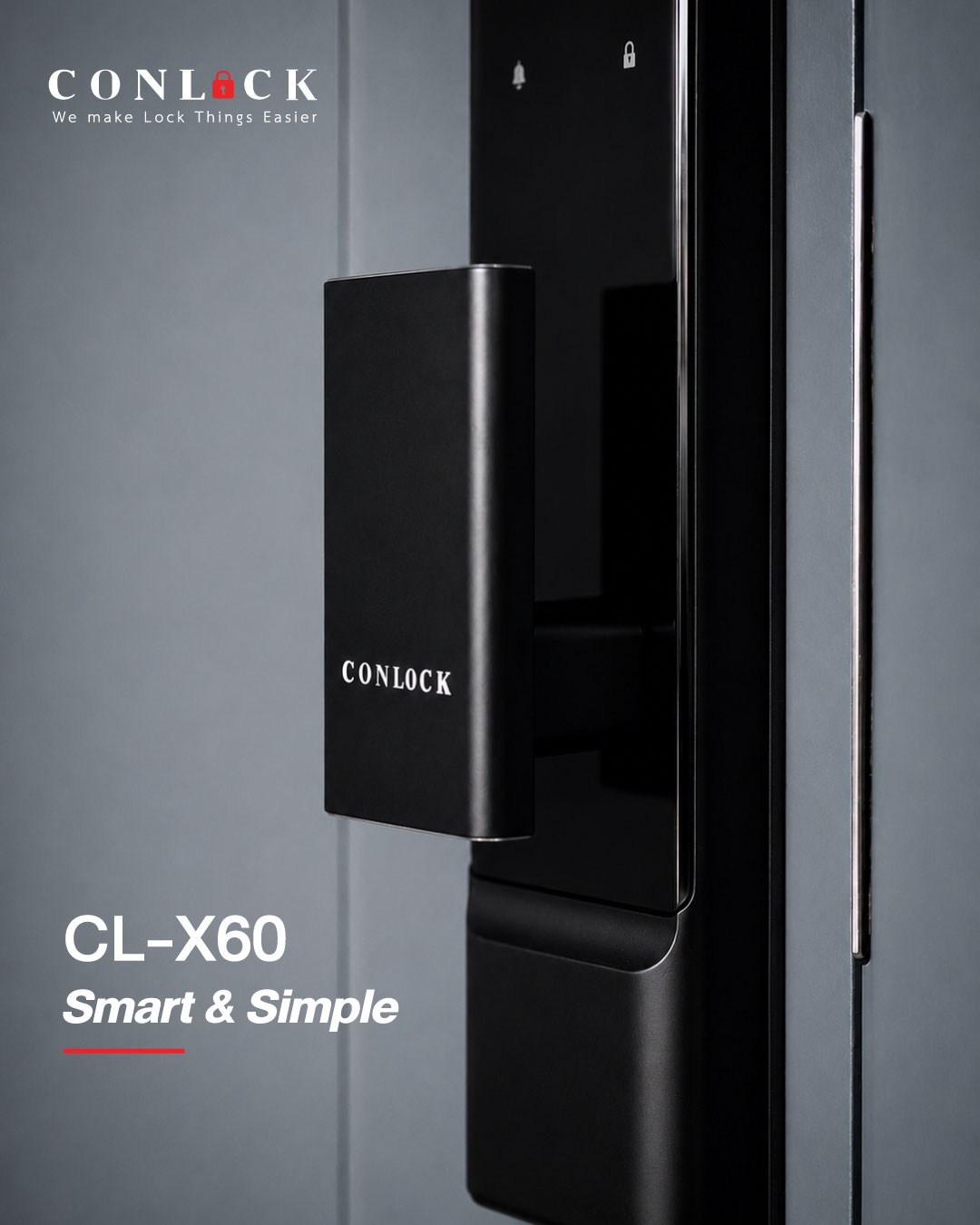 CL-X60 — Smart & Simple เรียบง่าย แต่ครบทุกความต้องการ ✨ ตอบโจทย์ทั้งความสะดวก และความปลอดภัยในหนึ่งเดียว #CONLOCK #CLX60 #SmartDoorLock #DigitalDoorLock #DigitalLock #SmartLock